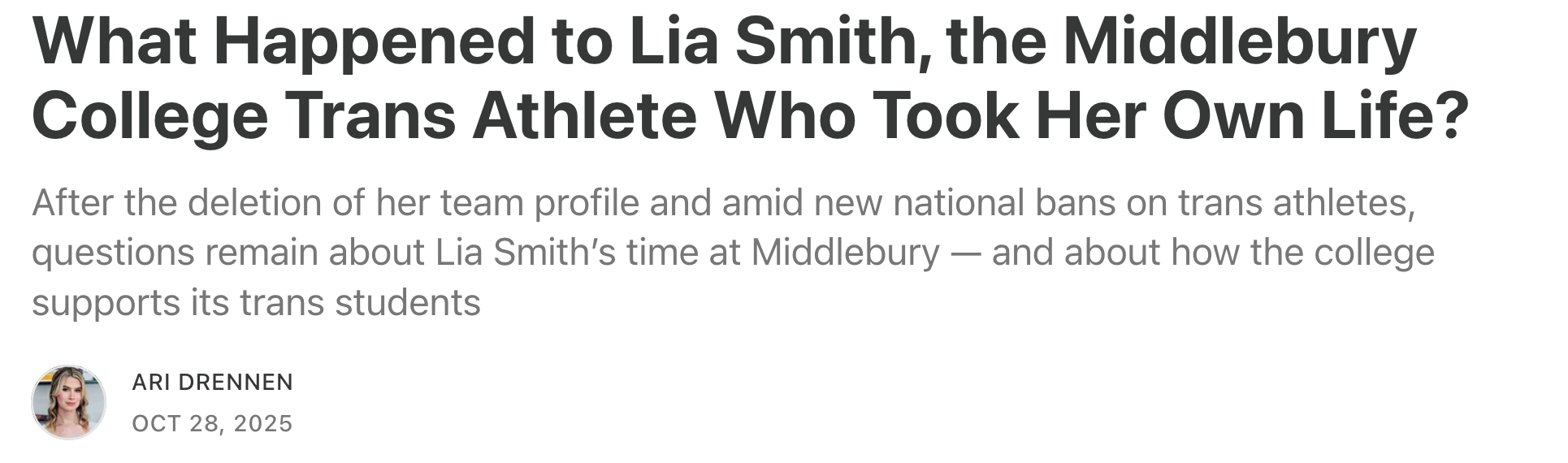 "What Happened to Lia Smith, the Middlebury College Trans Athlete Who Took Her Own Life?" by Ari Drennan, October 28, 2025